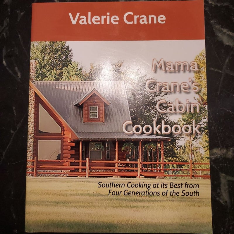 Mama Crane's Cabin Cookbook