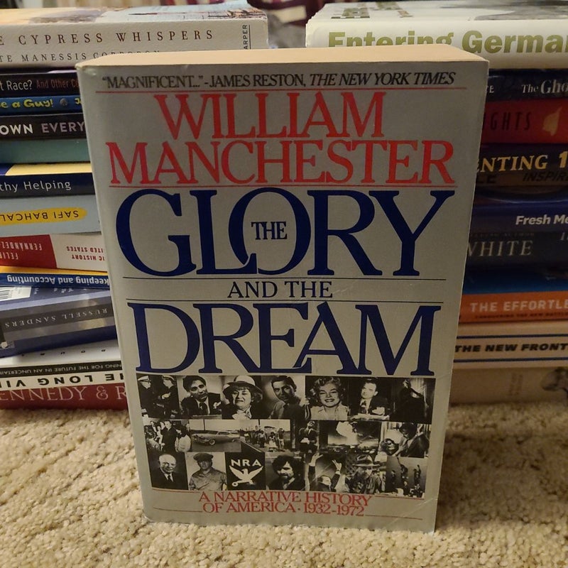 The Glory and the Dream