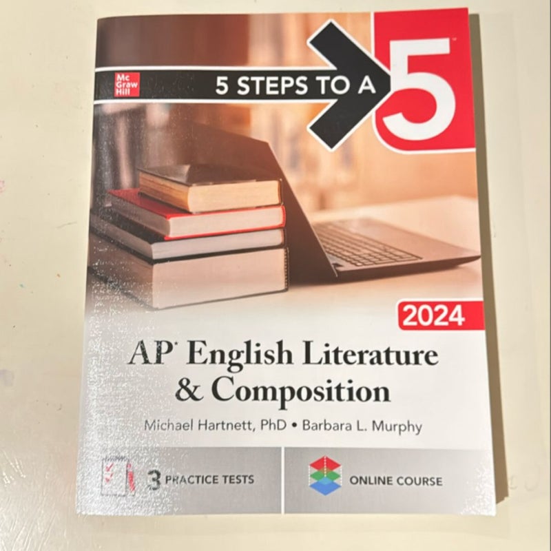 5 Steps to a 5 AP English Literature and Composition