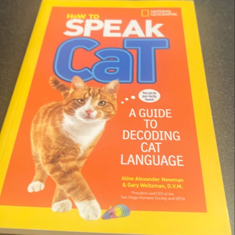 How to Speak Cat