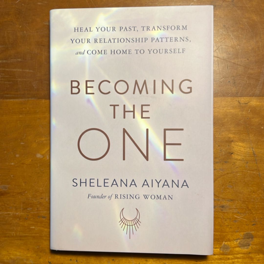 Becoming the One