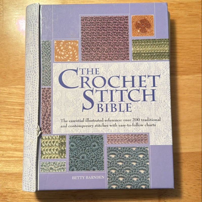 The Crochet Stitch Bible