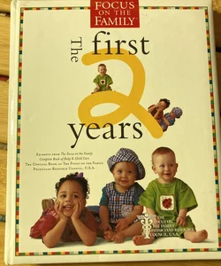 The First 2 Years