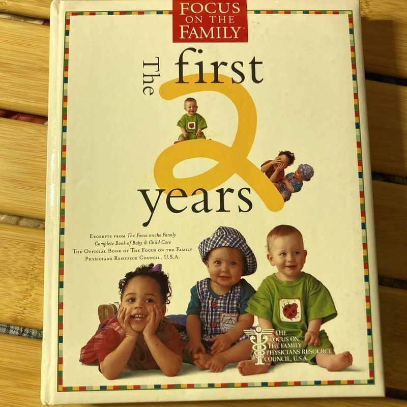 The First 2 Years