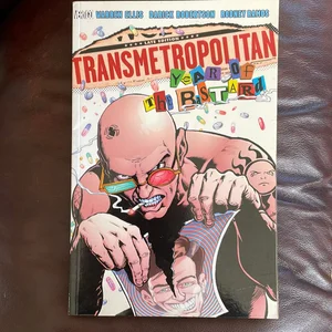 Transmetropolitan Vol. 3: Year of the Bastard