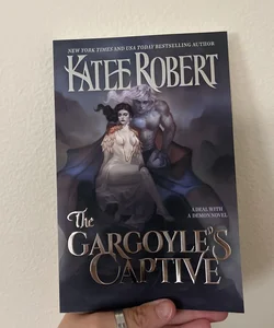 The Gargoyle’s Captive (SIGNED)