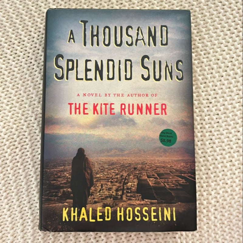 A Thousand Splendid Suns