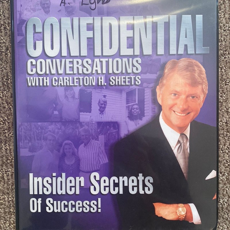 Confidential Conversations with Carlton H. Sheets