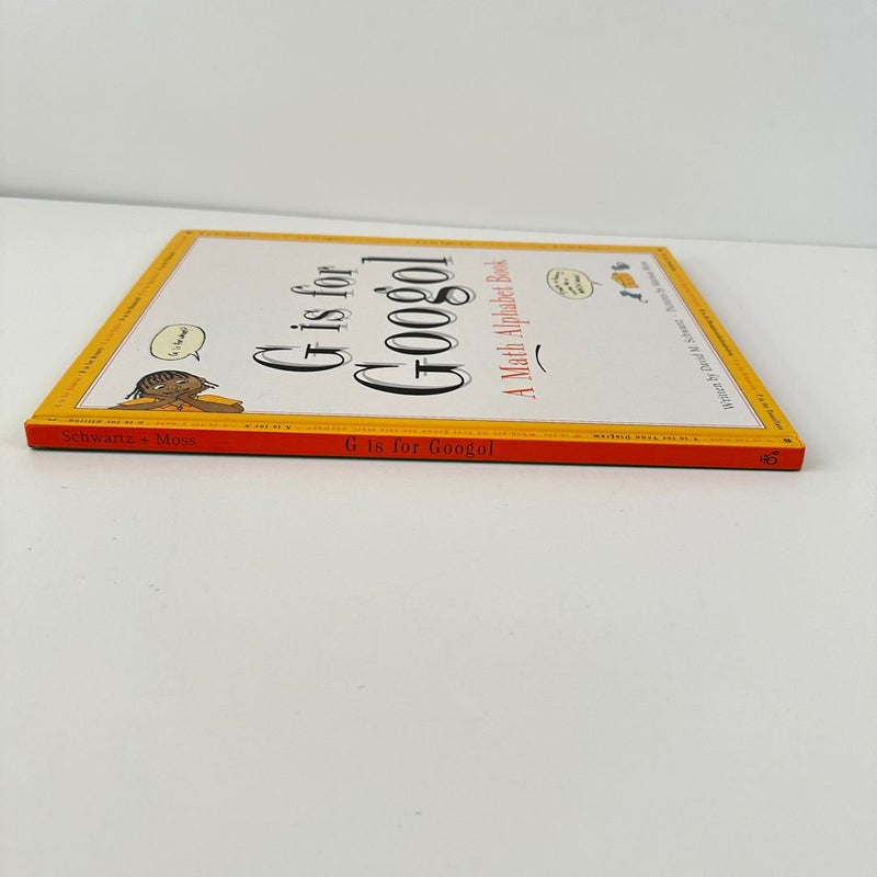 G is for Googol, A Math Alphabet Book