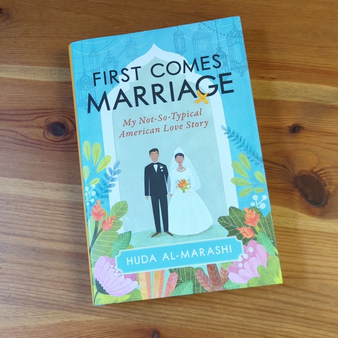 First Comes Marriage