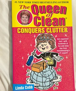 The queen of clean conquers clutters