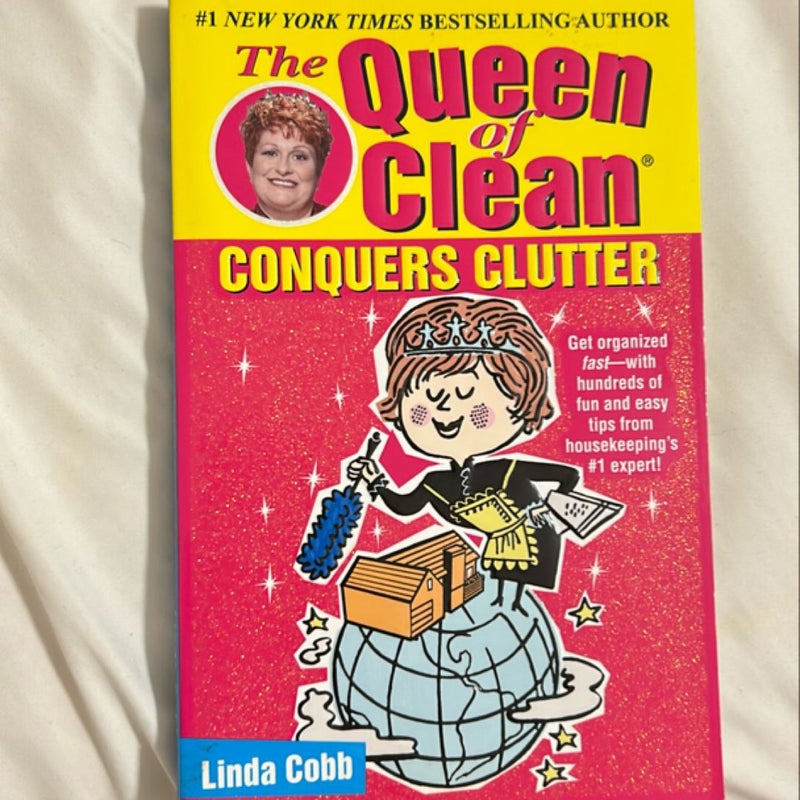 The queen of clean conquers clutters