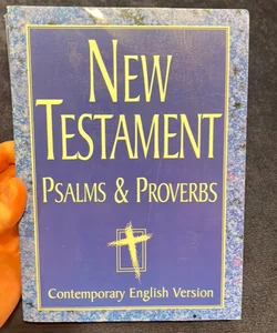 New Testament Psalms and Proverbs