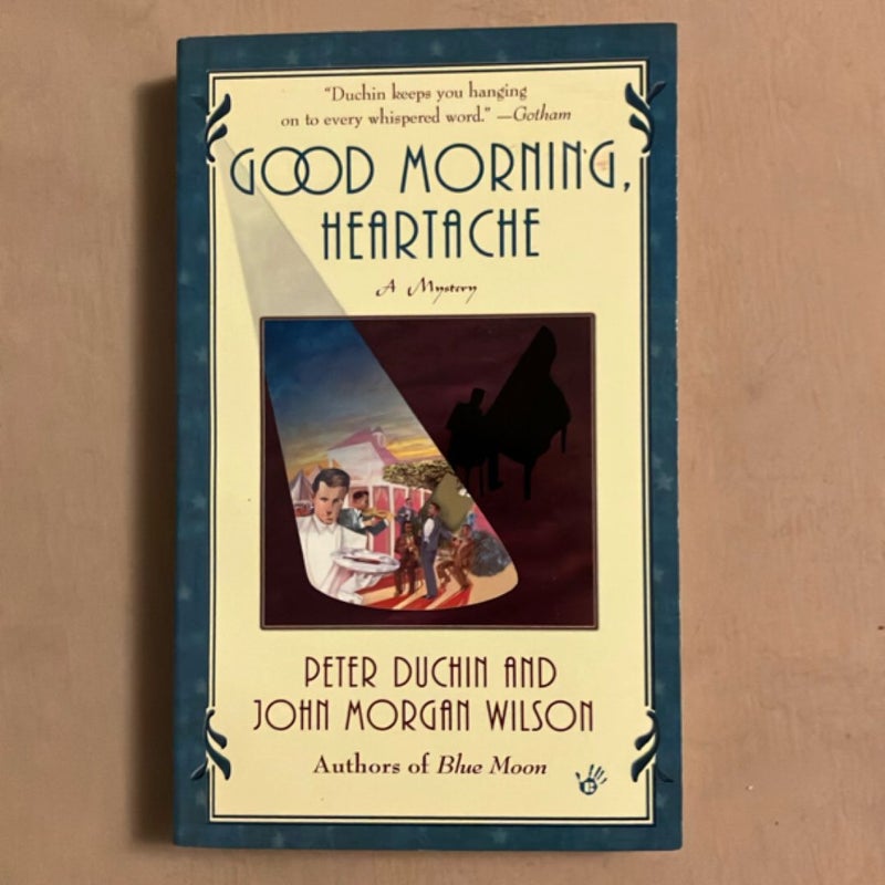 Good Morning, Heartache