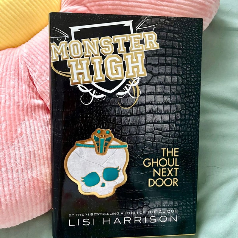 Monster High: The Ghoul Next Door (Book 2)