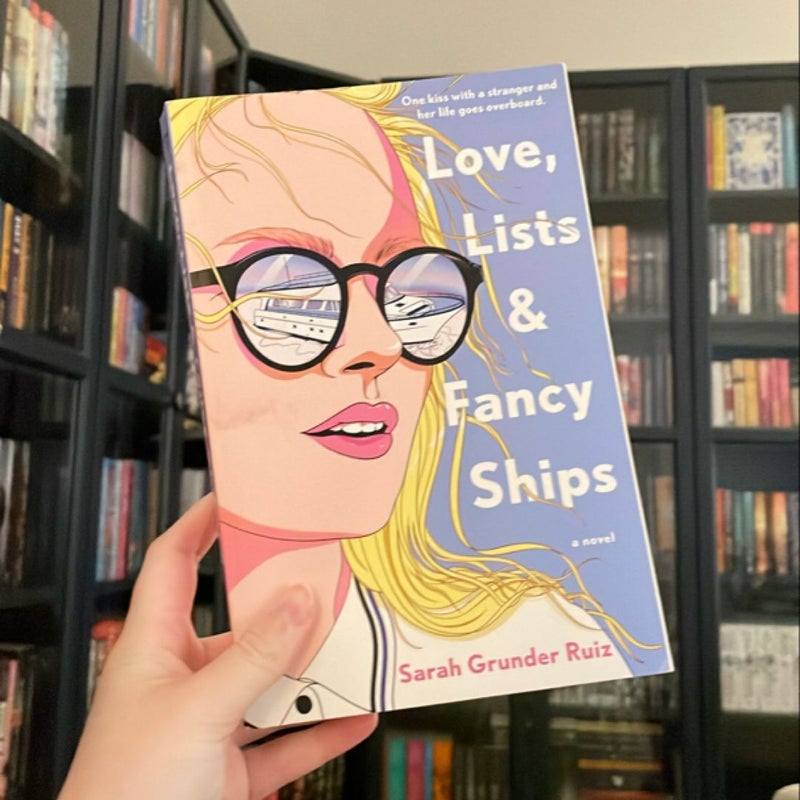 Love, Lists, and Fancy Ships