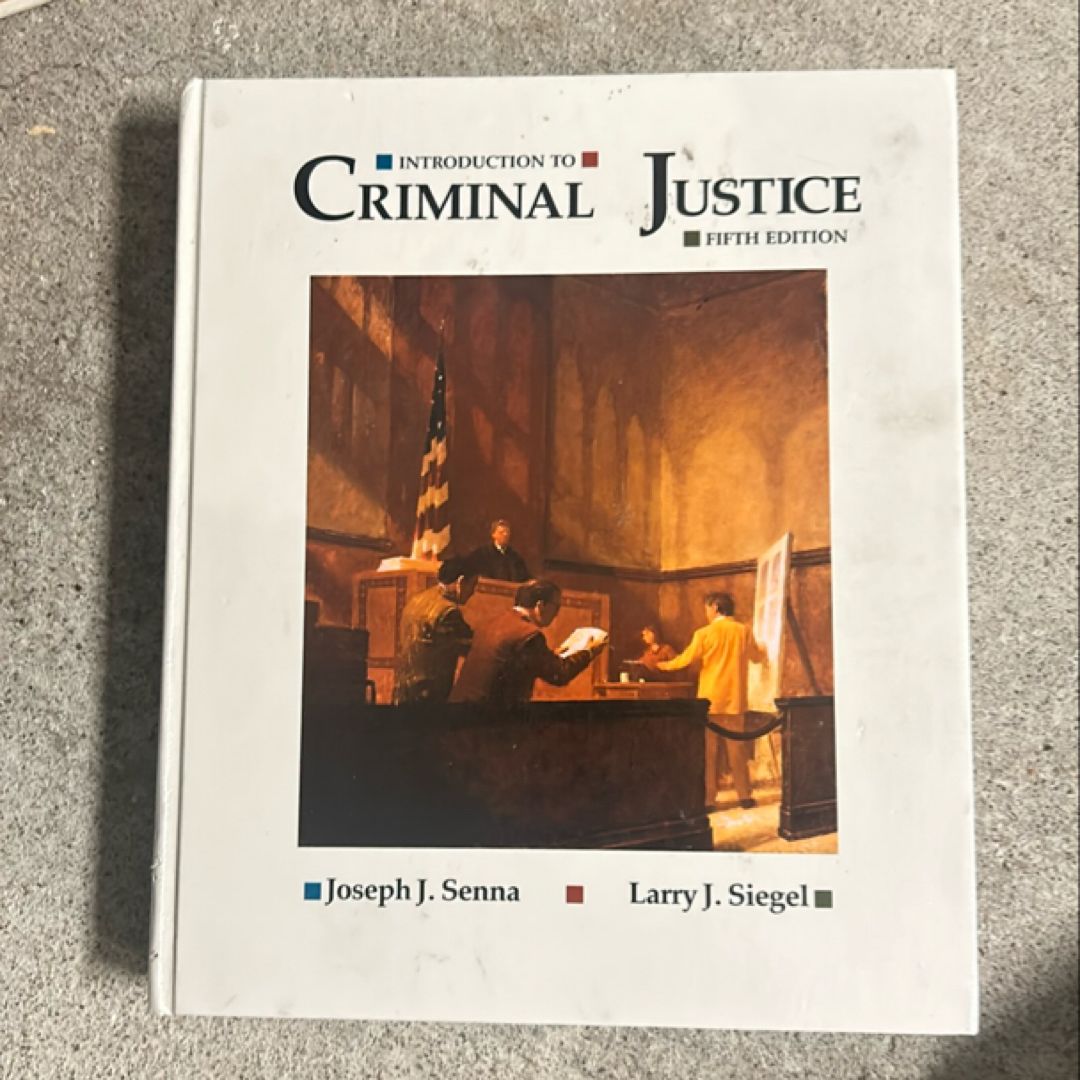 Introduction to Criminal Justice
