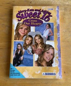 Mary-Kate and Ashley Sweet 16 #8: Cross Our Hearts
