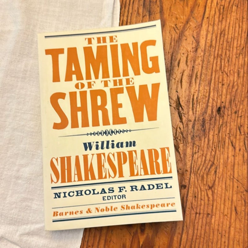 The Taming of the Shrew