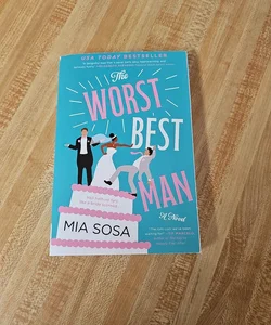 The Worst Best Man