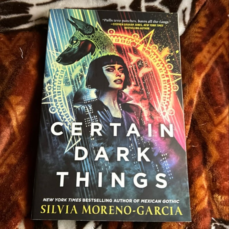 Certain Dark Things