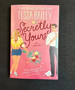 Secretly Yours (Signed)