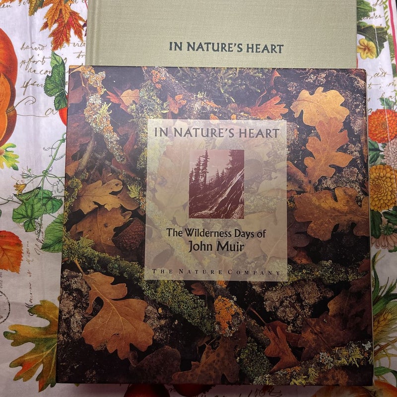 In Nature’s Heart
