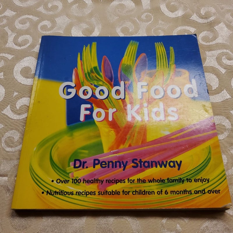 Good Food for Kids