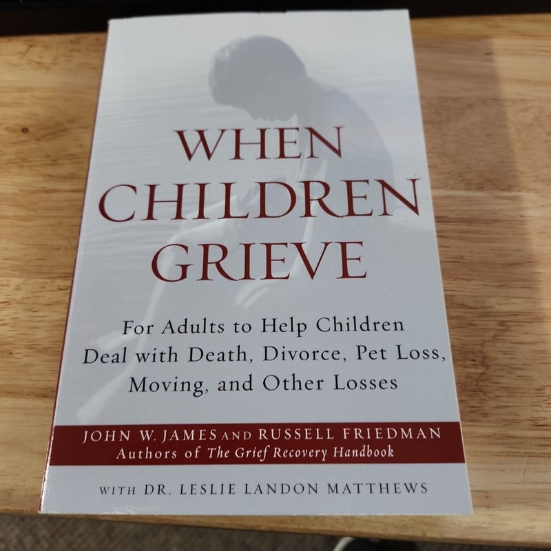 When Children Grieve