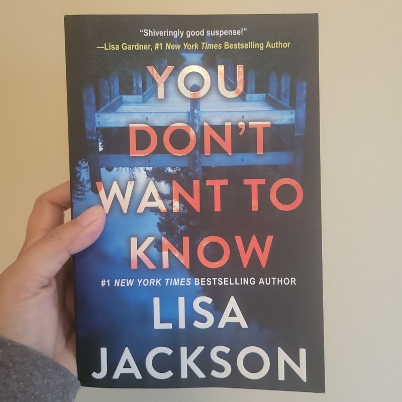 You Don't Want to Know