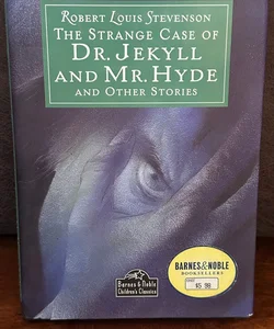 THE STRANGE CASE OF DR. JEKYLL AND MR. HYDE AND OTHER STORIES