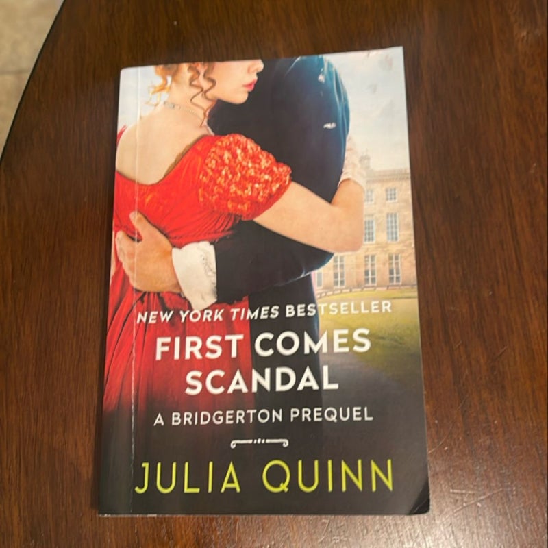 First Comes Scandal
