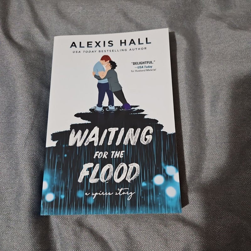 Waiting for the Flood