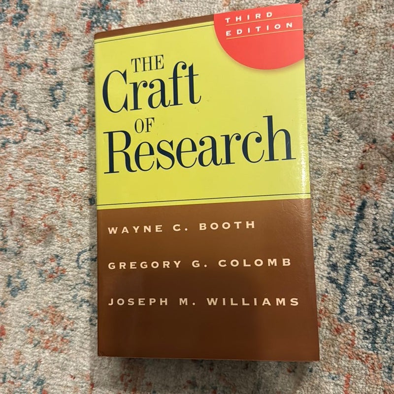 The Craft of Research, Third Edition