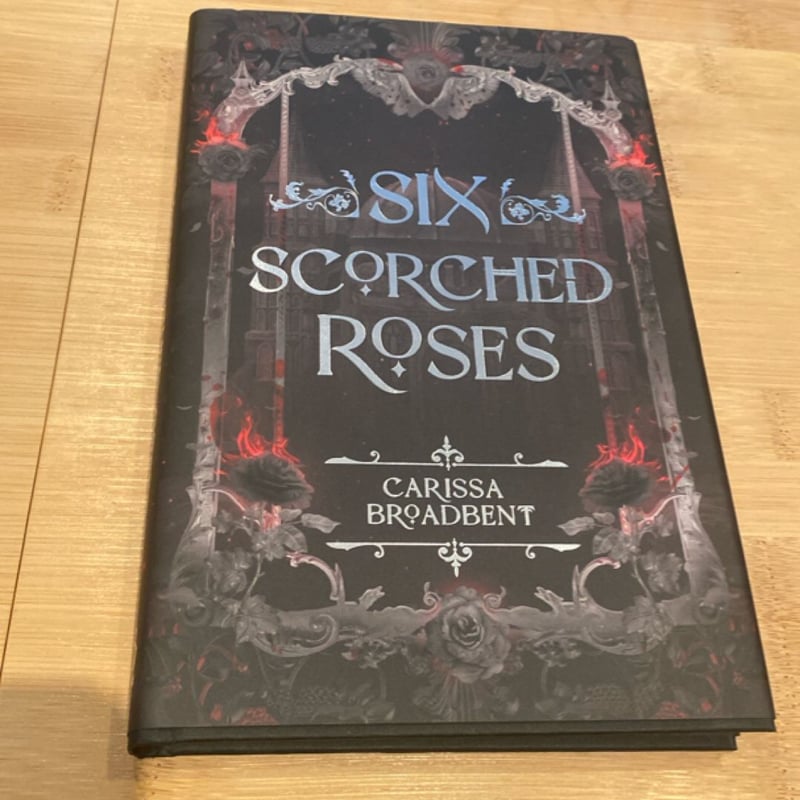 Six Scorched Roses (Crowns of Nyaxia Novella) OWLCRATE SPECIAL EDITION