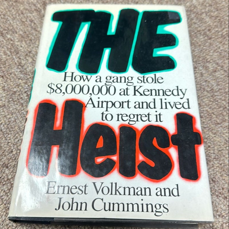 The Heist