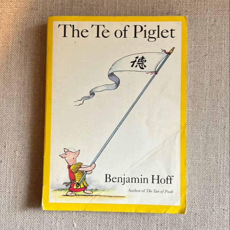 The Te of Piglet