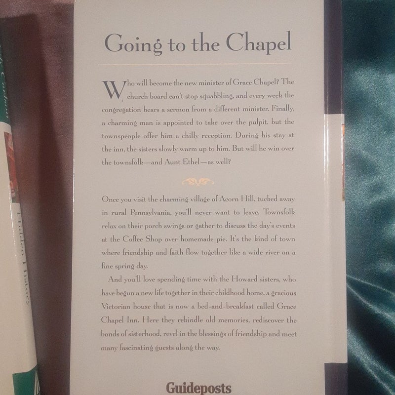 2 Tales from the Grace Chapel Inn Hardcovers: Going to the Chapel by Rebecca Kelly ; Hidden History by Melody Carlson ; Guideposts Inspirational Fiction series books