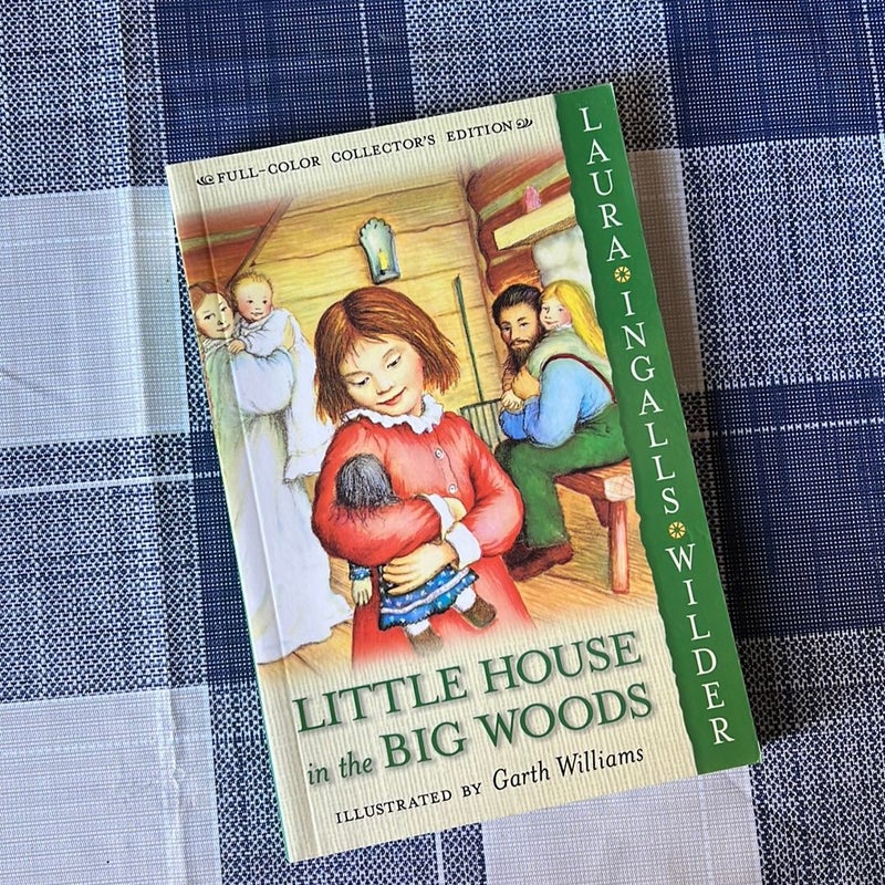 Little House in the Big Woods: Full Color Edition