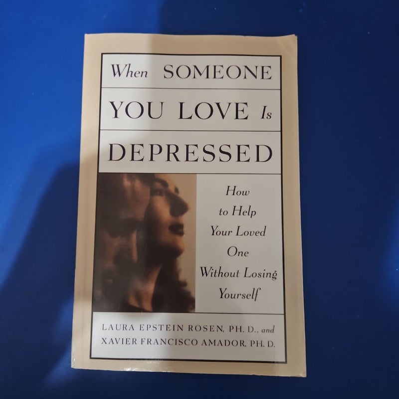 When Someone You Love Is Depressed