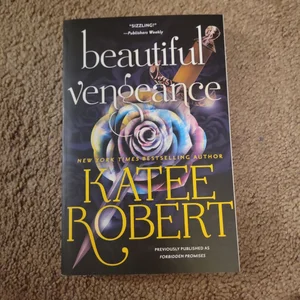 Beautiful Vengeance (previously Published As Forbidden Promises)