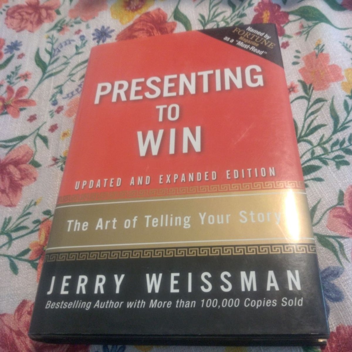 Presenting to Win by Jerry Weissman