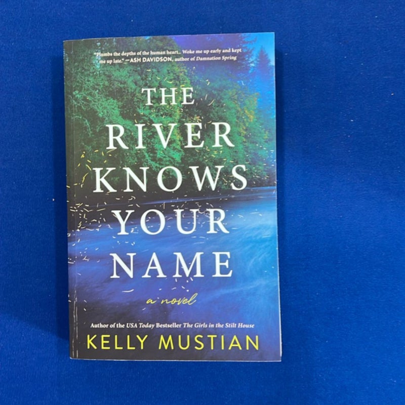 The River Knows Your Name