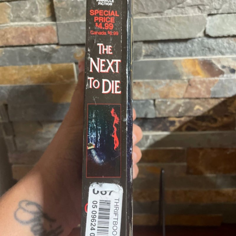 The Next to Die