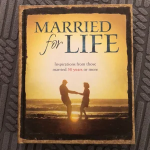 Married for Life