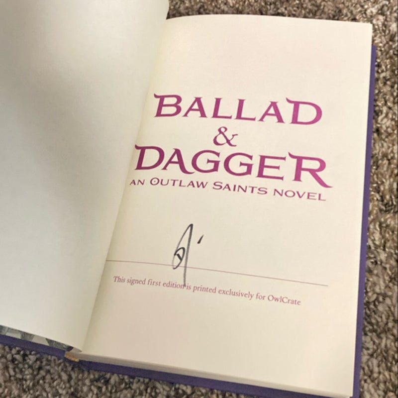 Ballad and Dagger  (SIGNED edition: an Outlaw Saints Novel)