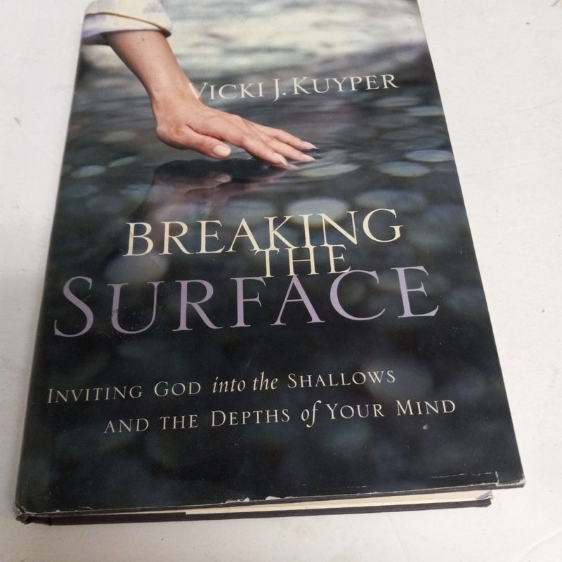Breaking The Surface