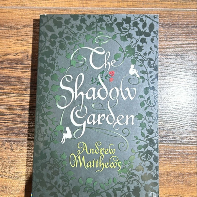 The Shadow Garden