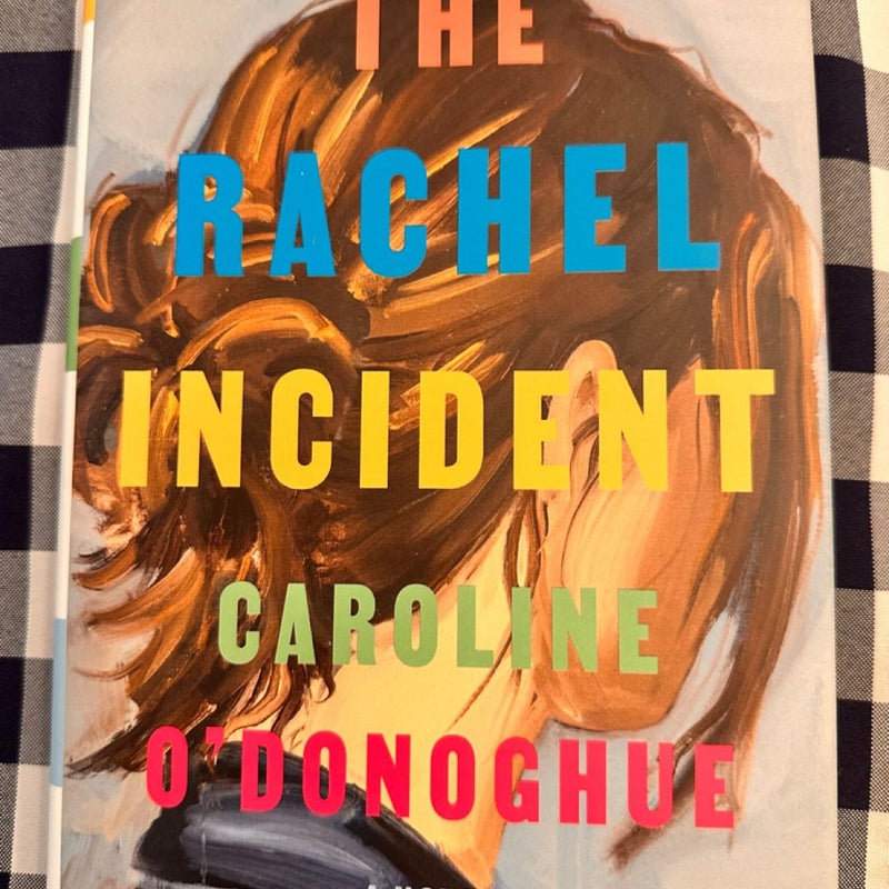 The Rachel Incident