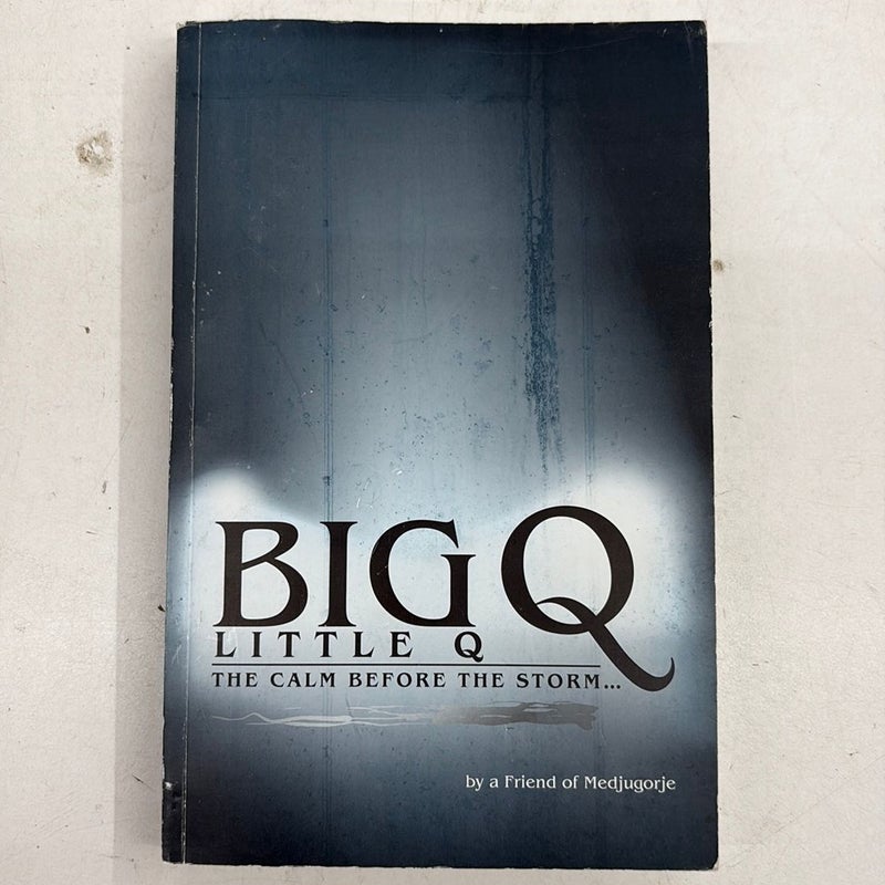 Big Q Little Q